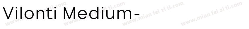 Vilonti Medium字体转换